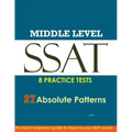 SSAT Absolute Patterns: 8 Practice Tests for Middle & Upper Level