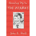 Growing Up in the Ozarks