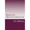 Sanctus Quattuordecim: Daemonolatry Sigil Magick