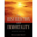 The Resurrection and Immortality