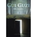 Gui Guzi: Mr. Guigu