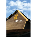 Houses: Poems by Homer Starkey