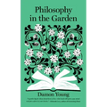 Philosophy in the Garden