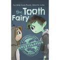 Behind the Curtain: The Tooth Fairy