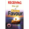 Receiving the oil of divine favor
