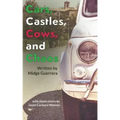 Cars, Castles, Cows and Chaos