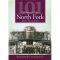 101 Glimpses of the North Fork and Islands