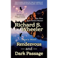 Rendezvous and Dark Passage