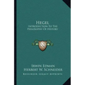 Hegel: Introduction To The Philosophy Of History