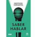 Saber Hablar / Know How to Speak