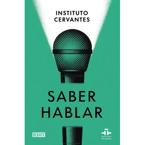 Saber Hablar / Know How to Speak