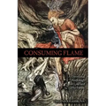 Consuming Flame: A Devotional Anthology for Loki and His Family