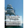 La barca sin pescador