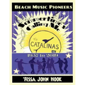 Summertime's Calling Me - The Catalinas 1957 - 2019