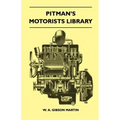 Pitman's Motorists Library - The Book Of The Wolseley - A Complete Guide To All 9 H.P, 10 H.P, 12 H.P Models From 1932 To 1937 - Including The 1937 10