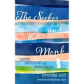 The Seeker and the Monk: Everyday Conversations with Thomas Merton