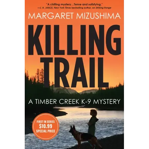 Killing Trail: A Timber Creek K-9 Mystery