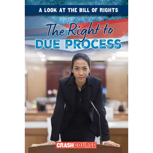 The Right to Due Process
