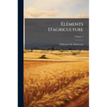 Éléments D'agriculture; Volume 2