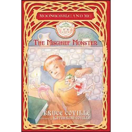 The Mischief Monster