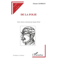 Folie (de La): Etienne GEORGET