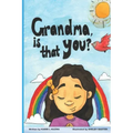 Grandma, is that you?