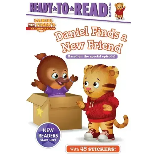 Daniel Finds a New Friend: Ready-To-Read Ready-To-Go!