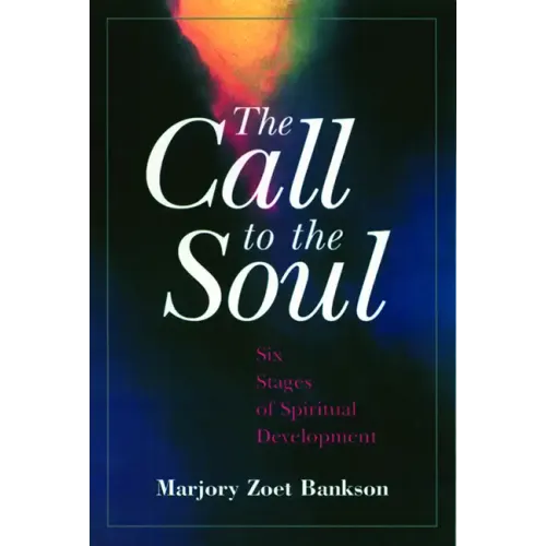 The Call to the Soul