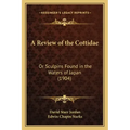 A Review of the Cottidae: Or Sculpins Found in the Waters of Japan (1904)