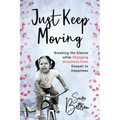 Just Keep Moving