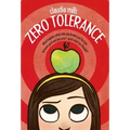Zero Tolerance