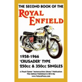 Second Book of the Royal Enfield 1958-1966 Crusader Type 250cc & 350cc Singles