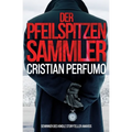 Der Pfeilspitzensammler
