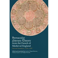 Vernacular Literary Theory from the French of Medieval England: Texts and Translations, C.1120-C.1450