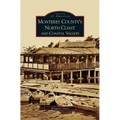 Monterey County's North Coast and Coastal Valleys