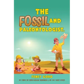 The Fossil and Paleontologist.