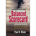 Balanced Scorecard Step-By-Step: Maximizing Performance and Maintaining Results