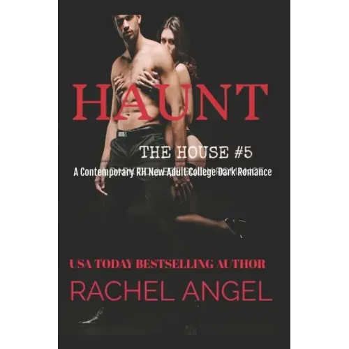 Haunt: A Contemporary RH New Adult College Dark Romance