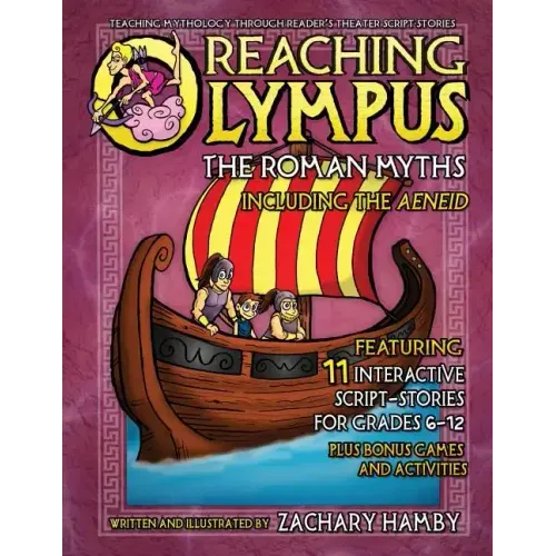 Reaching Olympus: The Roman Myths, Including the Aeneid