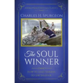 The Soul Winner: How to Lead Sinners to the Saviour (Updated Edition)