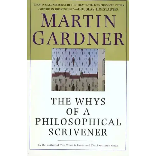 The Whys of a Philosophical Scrivener
