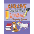 Cursive Handwriting Workbook with Inspiring Quotes: Practice Activity Book for Kids, Teens, and Adults That Motivates Them for Success.