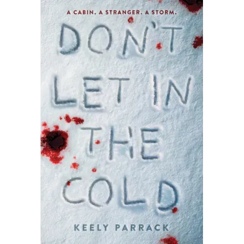 Don't Let in the Cold