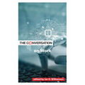 The Conversation on Work