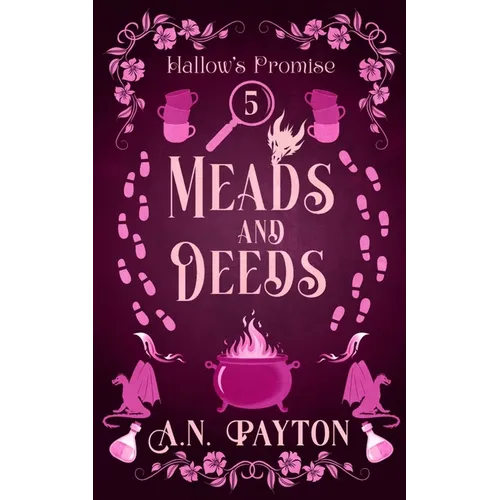 Meads and Deeds