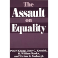 The Assault on Equality