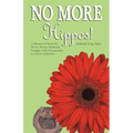 No More Hippos!: A Memoir of Hope for Wives Whose Husbands Struggle with Pornography or Sexual Addiction