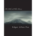 The Bells and Other Poems