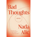 Bad Thoughts: Stories