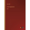 A First Appearance: Vol. I